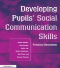 Developing Pupils Social Communication Skills : Practical Resources - Book