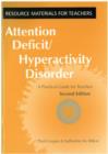 Attention Deficit Hyperactivity Disorder : A Practical Guide for Teachers - Book