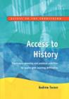Access to History : Curriculum Planning and Practical Activities for Children with Learning Difficulties - Book