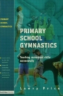Primary School Gymnastics : Teaching Movement Action Successfully - Book