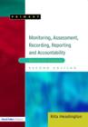 Monitoring, Assessment, Recording, Reporting and Accountability : Meeting the Standards - Book