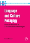 Language and Culture Pedagogy : From a National to a Transnational Paradigm - eBook