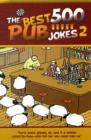 The 500 Best Pub Jokes 2 : Volume 2 - Book
