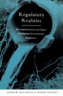 Regulatory Realities : The Implementation and Impact of Industrial Environmental Regulation - Book