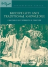 Biodiversity and Traditional Knowledge : Equitable Partnerships in Practice - Book
