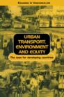 Urban Transport Environment and Equity : The Case for Developing Countries - Book