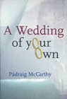 A Wedding of Your Own - Book