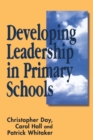 Developing Leadership in Primary Schools - Book