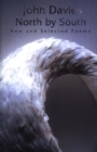 North by South : New and Selected Poems - Book