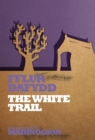 The White Trail - eBook