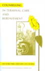 Counselling in Terminal Care and Bereavement - Book