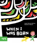 When I Was Born - Book