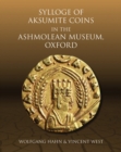 Sylloge of Islamic Coins in the Ashmolean: v. 6 : The Egyptian Dynasties - Book