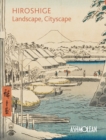 Hiroshige: Landscape, Cityscape : Woodblock Prints in the  Ashmolean Museum - Book
