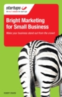 Bright Marketing for Small Business - Book