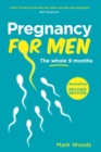 Pregnancy For Men : The whole nine months - eBook