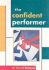 The Confident Performer - Book