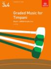 Graded Music for Timpani, Book II : (Grades 3-4) - Book