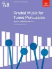 Graded Music for Tuned Percussion, Book IV : (Grades 7-8) - Book