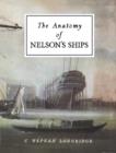 The Anatomy of Nelson's Ships - Book