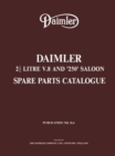 Daimler 2.5 Litre V8 & 250 Saloon Part Catalogue - Book