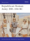 Republican Roman Army 200-104 BC - Book
