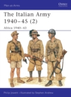 The Italian Army 1940-45 (2) : Africa 1940-43 - Book
