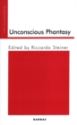 Unconscious Phantasy - Book