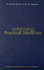 Extending Practical Medicine : Fundamental Principles Based on the Science of the Spirit - Book