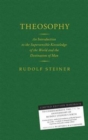 Theosophy : An Introduction to the Supersensible Knowledge of the World and the Destination of Man - Book