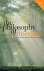The Philosophy of Freedom : The Basis for a Modern World Conception - eBook