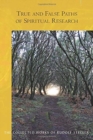 True and False Paths of Spiritual Research - Book