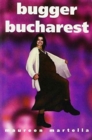Bugger Bucharest - Book