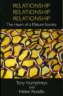 Relationship, Relationship, Relationship : The Heart of a Mature Society - Book
