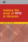 Making the Most of RFID in Libraries - eBook