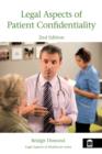 Legal Aspects of Patient Confidentiality 2nd edition - eBook