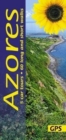 Azores Sunflower Guide : 60 long and short walks with detailed maps and GPS; 5 car tours with pull-out map - Book