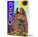 Corsica Sunflower Guide : 70 long and short walks with detailed maps and GPS; 10 car tours with pull-out map - Book