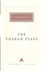 The Theban Plays : Oedipus the King,Oedipus at Colonus, JACKET LO D2K - Book