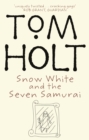 Snow White And The Seven Samurai - Book