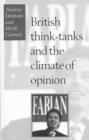 British Think-Tanks And The Climate Of Opinion - Book