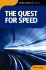 The Quest For Speed - Simple Guides - Book