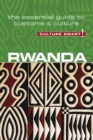 Rwanda - Culture Smart! : The Essential Guide to Customs & Culture - Book