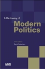 A Dictionary of Modern Politics - Book