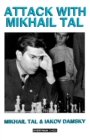 Attack with Mikhail Tal - Book