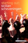 Starting Out: Sicilian Scheveningen - Book