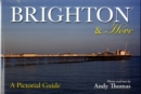 Brighton and Hove : A Pictorial Guide - Book