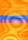 The GP Guide to Secondary Care Investigations - Book