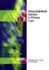 Musculoskeletal Matters in Primary Care - Book