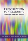 Prescription for Learning : Learning Techniques, Games and Activities - Book